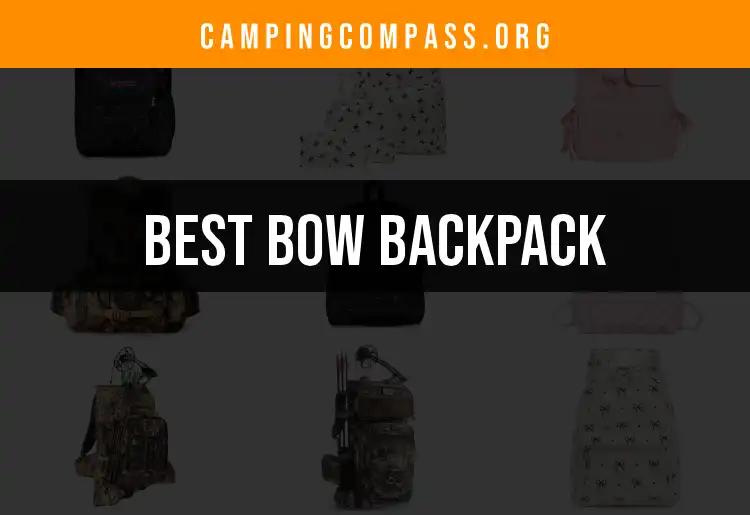 Top 10 Bow Backpacks for Every Outdoor Adventure