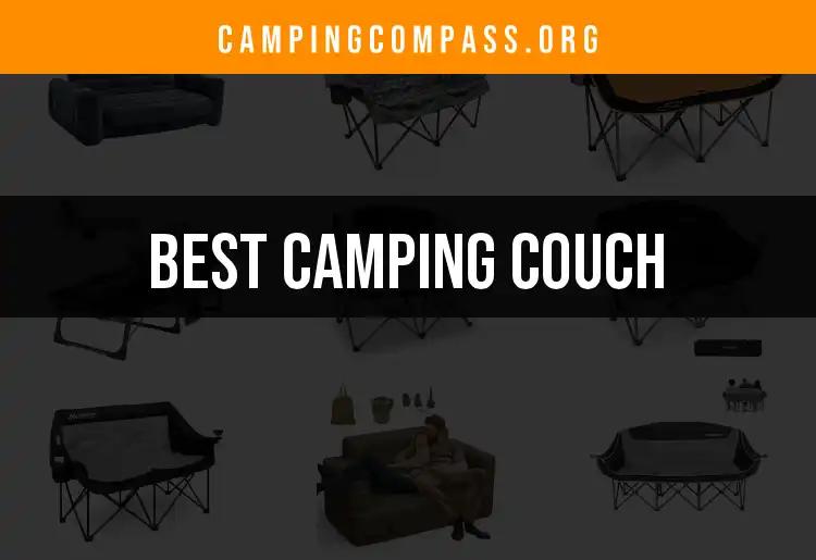 17 Best Camping Couches for Ultimate Outdoor Comfort