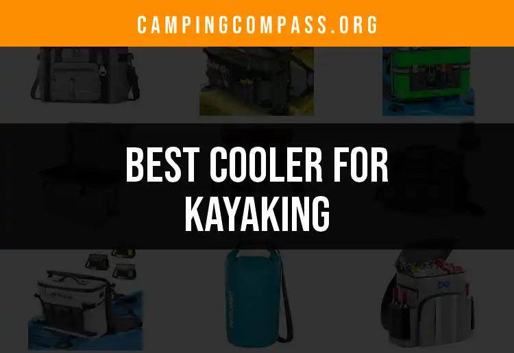 15 Best Coolers for Kayaking Adventures