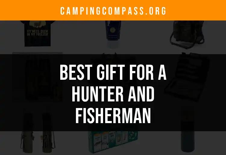 13 Perfect Gifts For A Hunter And Fisherman