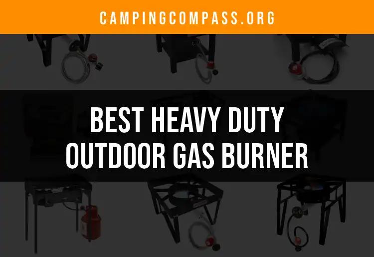 11 Top Heavy Duty Outdoor Gas Burners for Any Adventure
