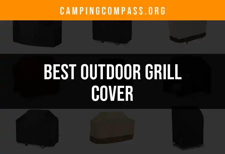 11 Top Outdoor Grill Covers for Every BBQ Enthusiast
