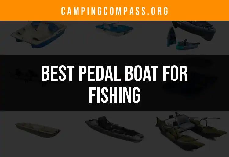 13 Best Pedal Boats for Fishing Adventures