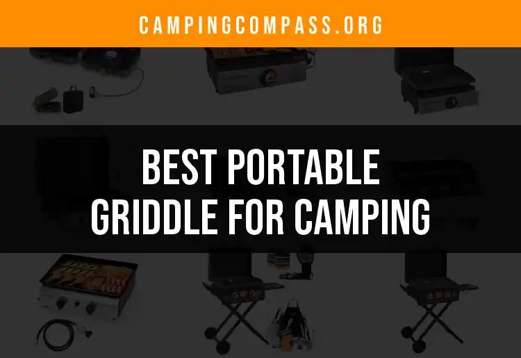 15 Best Portable Griddles for Camping Adventures