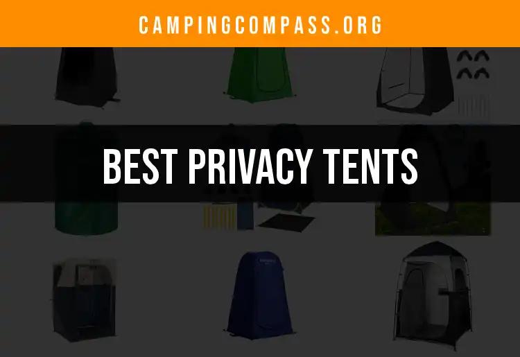 13 Must-Have Privacy Tents for Outdoor Adventures