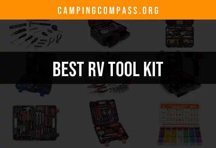 16 Essential RV Tool Kits for Every Adventurer