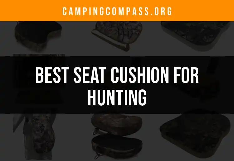 Top 10 Seat Cushions for Hunting Comfort