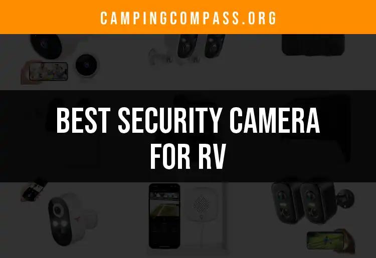 17 Best Security Cameras for RV Adventures