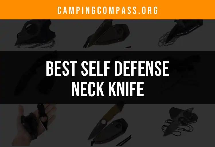 Top 10 Self Defense Neck Knives for Ultimate Protection