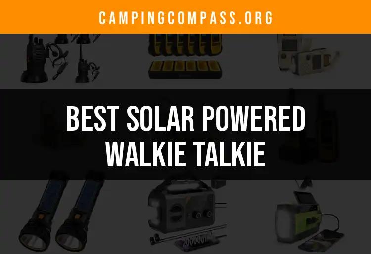 18 Best Solar Powered Walkie Talkies for Outdoor Adventures