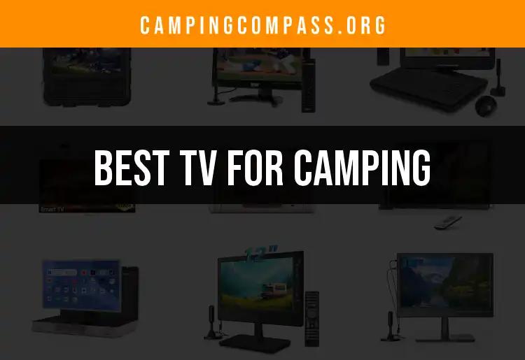 15 Best TVs for Camping Adventures