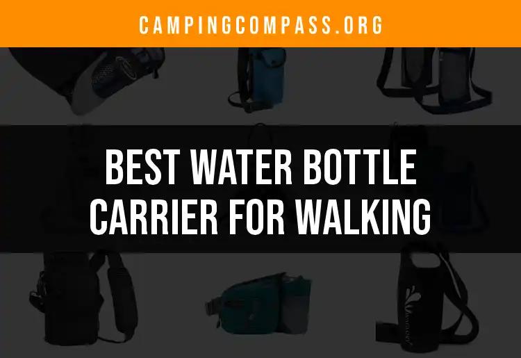 14 Best Water Bottle Carriers for Walking Adventures