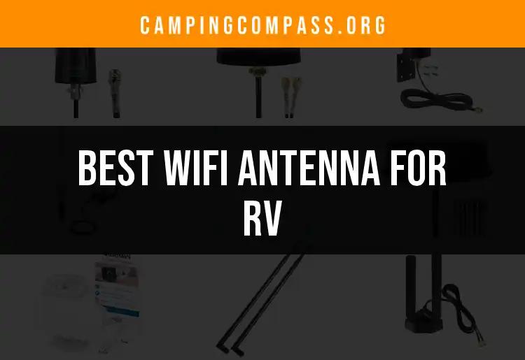 12 Outstanding WiFi Antennas for Your RV Adventures
