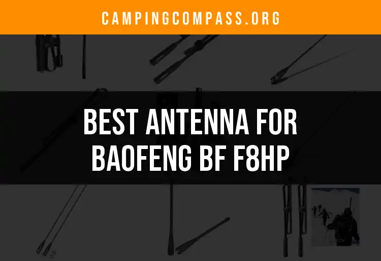Top 10 Antennas for Baofeng BF F8HP You Need to Know featured