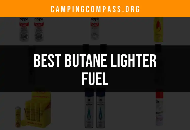 14 Best Butane Lighter Fuels for Outdoor Adventures