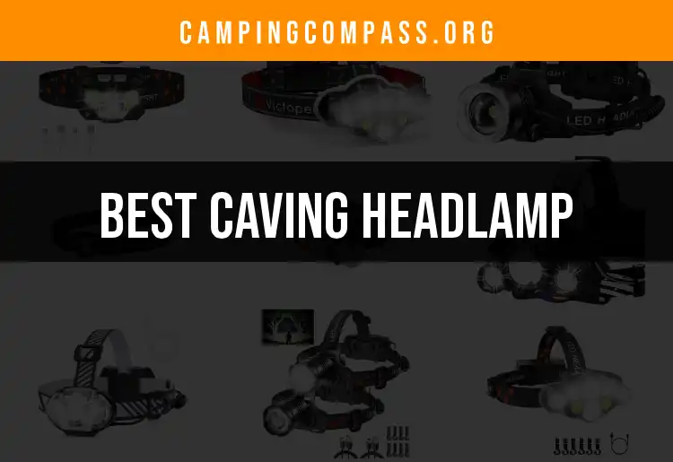 16 Best Caving Headlamps for Your Next Adventure