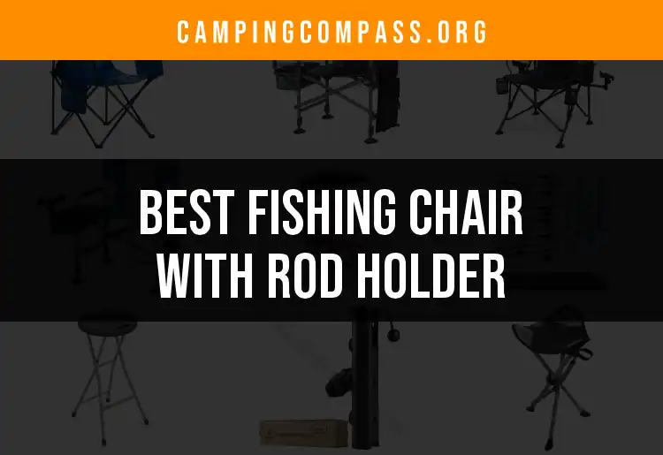 14 Ultimate Fishing Chairs With Rod Holder for True Enthusiasts featured