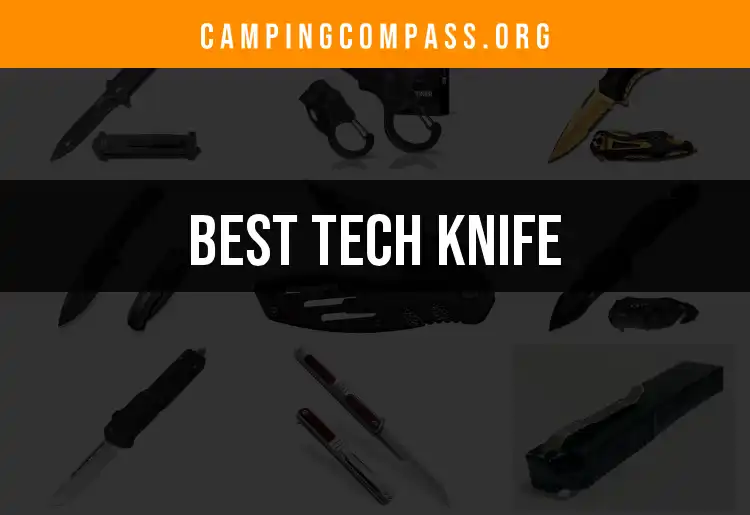 13 Top Tech Knives for Your Next Outdoor Adventure